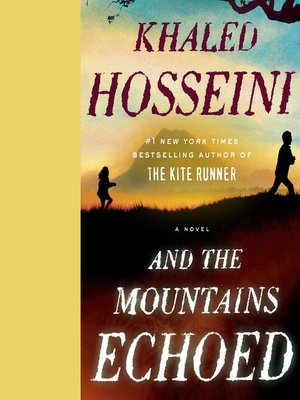 cover image of And the Mountains Echoed